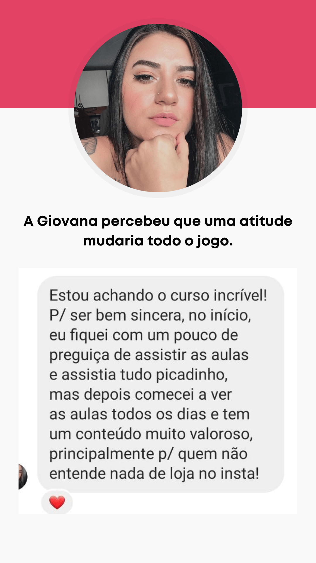 A Priscila, finalmente, teve o conhecimento que precisava.